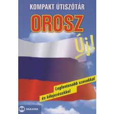 dr. Kugler Katalin KOMPAKT ÚTISZÓTÁR /OROSZ - LEGFONTOSABB SZAVAKKAL ÉS KIFEJEZÉSEKKEL nyelvkönyv, szótár
