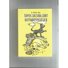 Dr. Molnár Zsolt: Tápos zacsiba zárt kutyabetegségek folyóirat, magazin