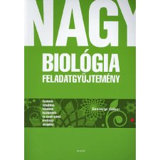 dr. Szerényi Gábor Nagy biológia feladatgyűjtemény (BK24-12666) tankönyv