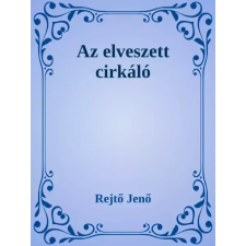 Dr. Tóth András János (magánkiadás) Az elveszett cirkáló egyéb e-könyv