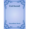 Dr. Tóth András János (magánkiadás) Esti Kornél - Esti Kornél kalandjai