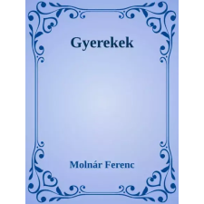 Dr. Tóth András János (magánkiadás) Gyerekek egyéb e-könyv