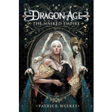  DRAGON AGE THE MASKED EMPIRE – Patrick Weekes idegen nyelvű könyv