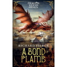 Dragonfire Press A Bond of Flame egyéb e-könyv