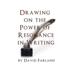  Drawing on the Power of Resonance in Writing – David Farland idegen nyelvű könyv