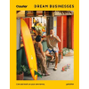  Dream businesses