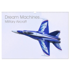  Dream Machines Military Aircraft (Wall Calendar 2024 DIN A3 landscape), CALVENDO 12 Month Wall Calendar naptár, kalendárium
