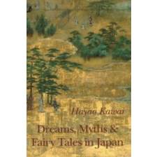  Dreams, Myths & Fairy Tales in Japan – Hayao Kawai,Gerald Donat idegen nyelvű könyv