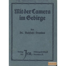 Dresden-A Mit der Camera im Gebirge antikvárium - használt könyv