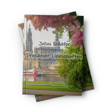 Dresdener Liebschaften regény