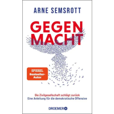 Droemer HC Gegenmacht | Arne Semsrott idegen nyelvű könyv