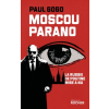 DU ROCHER Moscou parano | Paul Gogo