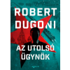 Dugoni, Robert Robert Dugoni - Az utolsó ügynök