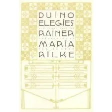  Duino Elegies – Rainer Maria Rilke,Edward Snow idegen nyelvű könyv
