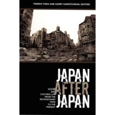 Duke University Press Japan After Japan | Tomiko Yoda idegen nyelvű könyv