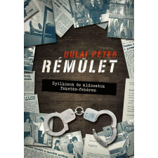 Dulai Péter - Rémület egyéb könyv