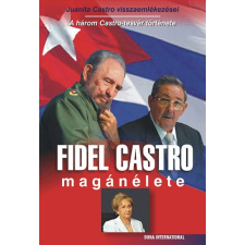 Duna International Kft Fidel Castro magánélete - Három Castro-testvér története történelem