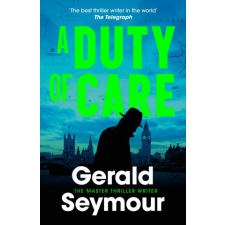  Duty of Care – Gerald Seymour idegen nyelvű könyv