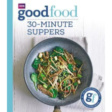Ebury Publishing Good Food: 30-minute suppers | Good Food Guides egyéb könyv