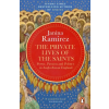 Ebury Publishing Private Lives of the Saints – Janina Ramirez (Brožovaná)