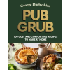 Ebury Publishing Pub Grub | George Darbyshire