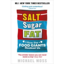 Ebury Publishing Salt, Sugar, Fat | Michael Moss egyéb könyv