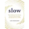 Ebury Publishing Slow | Lee Holden