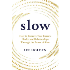 Ebury Publishing Slow | Lee Holden egyéb könyv