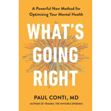 Ebury Publishing What's Going Right | Dr Paul Conti egyéb könyv