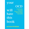 Ebury Publishing Your OCD Will Hate This Book – Nathan Peterson (Puha kötésű)