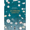 Ecclesia Kiadó Játékok könyve | Kollár Zsolt,Kollár Dorottya
