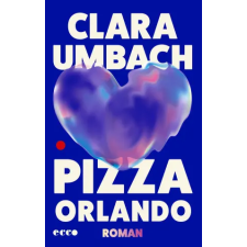 Ecco Pizza Orlando | Clara Umbach idegen nyelvű könyv