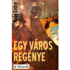 ECLASSIC Egy város regénye egyéb e-könyv