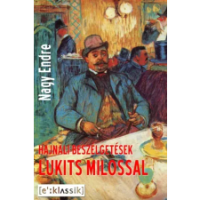 ECLASSIC Hajnali beszélgetések Lukits Milossal egyéb e-könyv