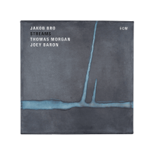 ECM Jakob Bro, Thomas Morgan, Joey Baron - Streams (CD) jazz