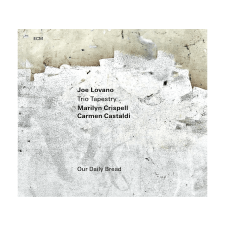 ECM Joe Lovano, Marilyn Crispell, Carmen Castaldi - Our Daily Bread (Vinyl LP (nagylemez)) jazz
