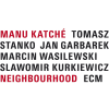 ECM Manu Katché, Tomasz Stanko, Jan Garbarek, Marcin Wasilewski, Slawomir Kurkiewicz - Neighbourhood (Vinyl LP (nagylemez))