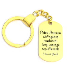 Édes Istenem, változtass madárrá! kulcstartó, választható több formában és színben kulcstartó