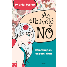 ÉDESVÍZ Az elbűvölő NŐ egyéb e-könyv
