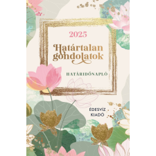 ÉDESVÍZ Határtalan Gondolatok Határidőnapló - 2025 határidőnapló