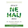 ÉDESVÍZ Hogy ne halj meg