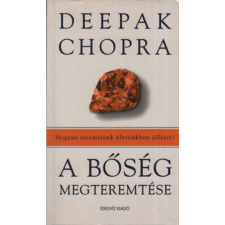 Édesvíz Kiadó A bőség megteremtése (Hogyan teremtsünk életünkben jólétet?) antikvárium - használt könyv
