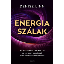Édesvíz Kiadó Denise Linn - Energiaszálak ezoterika