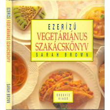 Édesvíz Kiadó Ezerízű vegetáriánus szakácskönyv antikvárium - használt könyv