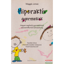 Édesvíz Kiadó Hiperaktív gyermekek társadalom- és humántudomány