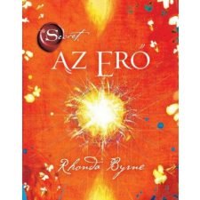 Édesvíz Kiadó Rhonda Byrne - Az Erő ezoterika