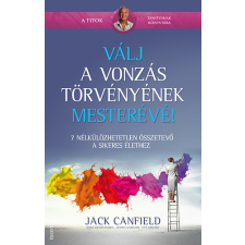 Édesvíz Kiadó Válj a vonzás törvényének mesterévé! antikvárium - használt könyv