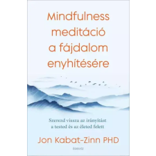 ÉDESVÍZ Mindfulness meditáció a fájdalom enyhítésére egyéb e-könyv