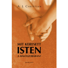 ÉDESVÍZ Mit keresett Isten a hálószobában? egyéb e-könyv
