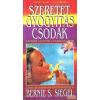 ÉDESVÍZ Szeretet gyógyítás csodák
